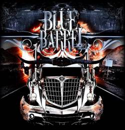 Blüe Barrel : The Oversize Load